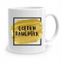 Kubek Prezent Dla Córki Córeczki Golden Daughter Z Nadrukiem Ze Zdjęciem