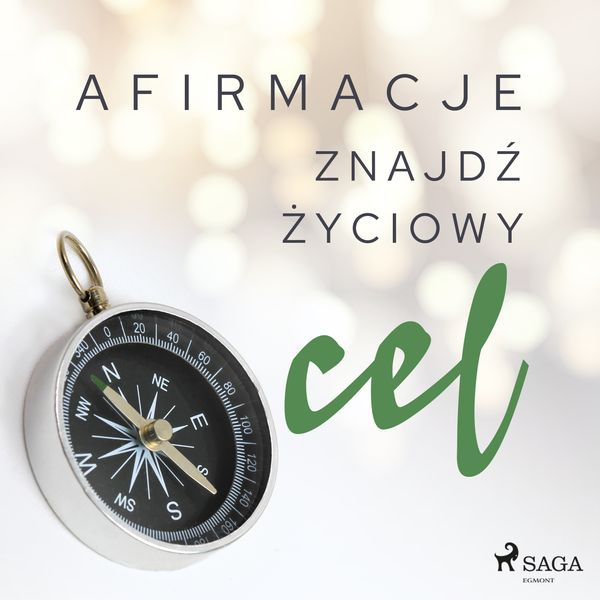 (mp3) Afirmacje – Znajdź życiowy cel zdjęcie 1
