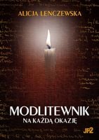 Lenczewska - Modlitewnik na każdą okazję