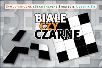 BIAŁE CZY CZARNE? AGNIESZKA BALA