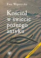 Kościół w świecie późnego antyku
