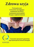 Zdrowa szyja. Ćwiczenia. Konrad Domagała