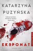 Książka "Eksponat"-  Kultowa komisarz, morderczy maraton Powieść kryminalna
