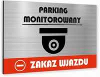 Tabliczka znak informacyjny 20x15 PARKING MONITOROWANY Aluminiowa SREBRNA