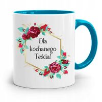 Kubek Błękitny Dla Teścia Dla Kochanego Teścia Z Nadrukiem Ze Zdjęciem