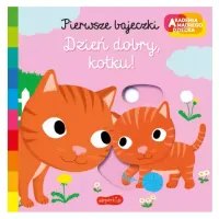 Akademia Mądrego Dziecka. Pierwsze Bajeczki. Dzień Dobry, Kotku!