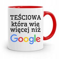 Kubek Czerwony Teściowej Wie Więcej Niż Google Z Nadrukiem Ze Zdjęciem
