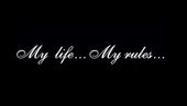 Naklejka Napis na Samochód Auto My Life... My Rules Sentencja Życiowa Styl