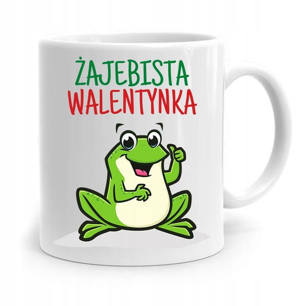 Kubek Prezent Na Walentynki Żajebista Walentynka Z Nadrukiem Ze Zdjęciem zdjęcie 1