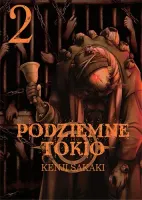 Manga o uczniach zesłanych w bezlitosne miejsce - Podziemne Tokio Tom 2