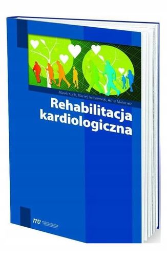 Rehabilitacja kardiologiczna - Kuch Marek na Arena.pl