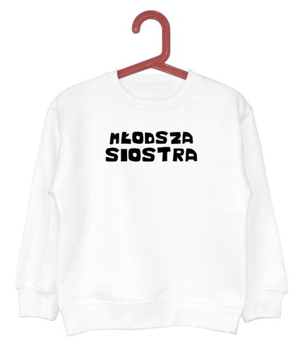Bluza dziecięca Młodsza siostra na Arena.pl