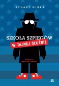 Szkoła Szpiegów. W Tajnej Służbie