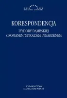 Korespondencja Izydory Dąmbskiej z R. Ingardenem