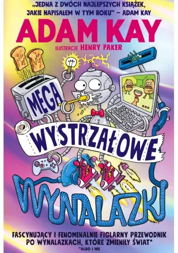 Megawystrzałowe wynalazki zdjęcie 1