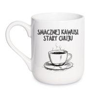 KUBEK "SMACZNEJ KAWUSI STARY CHUJU" Wzór - Elegant Coffee 330 ml