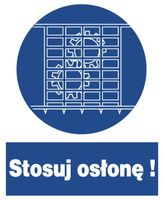 ZNO-25  - ZNAK BHP nakazu - Stosuj osłonę ! 23x28