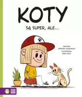 Koty są super, ale&hellip;