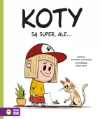 Koty są super, ale&hellip;