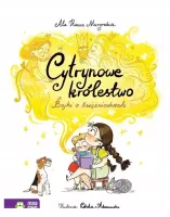 Cytrynowe królestwo. Bajki o księżniczkach