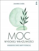 MOC WYSOKIEJ WRAŻLIWOŚCI Amanda Cassil