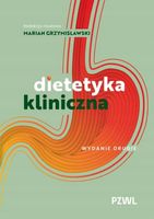 Dietetyka kliniczna Grzymisławski Marian