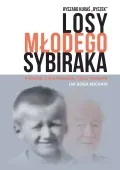 Losy młodego sybiraka