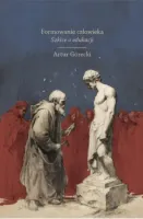 Formowanie człowieka. Szkice o edukacji