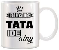 KUBEK Z NADRUKIEM ŚMIESZNY PREZENT DLA TATY URODZINY IMIENINY DZIEŃ OJCA