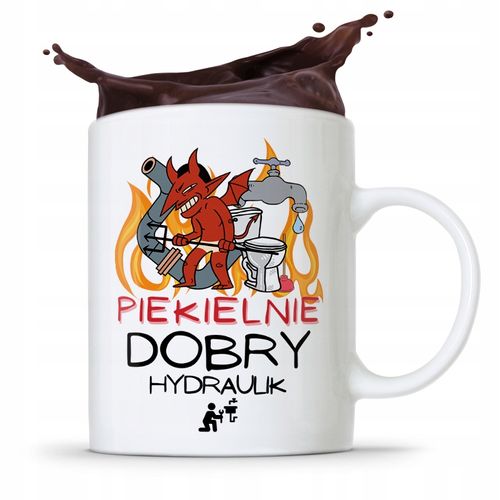 Kubek Prezent Dla Hydraulika Piekielnie Dobry Z Nadrukiem Ze Zdjęciem na Arena.pl