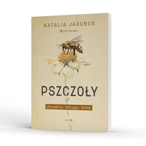 Pszczoły. Zbrodnia, intryga, miód zdjęcie 4