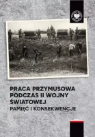 Praca przymusowa podczas II wojny światowej