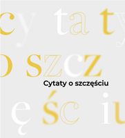 Cytaty o szczęściu. 31 kart inspiracji Magdalena Pawlak
