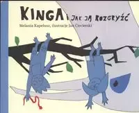 Kinga i jak ją rozgryźć zdjęcie 1