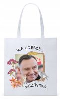 Prezydent Andrzej Duda Torba Eco Biała Shopper Z Nadrukiem Ze Zdjęciem