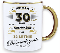 KUBEK PREMIUM NA 30 URODZINY ŚMIESZNY PREZENT