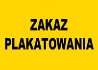 ZI-27 ZNAK TABLICA - zakaz plakatowania 250x350