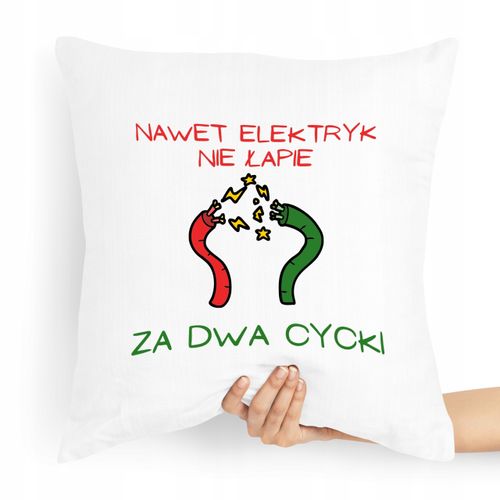 Poduszka Zabawny Prezent Facet Nawet Elektry Nie Z Nadrukiem Ze Zdjęciem na Arena.pl