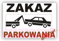 Tablica PCV ZAKAZ PARKOWANIA Tabliczka znak PARKOWAĆ
