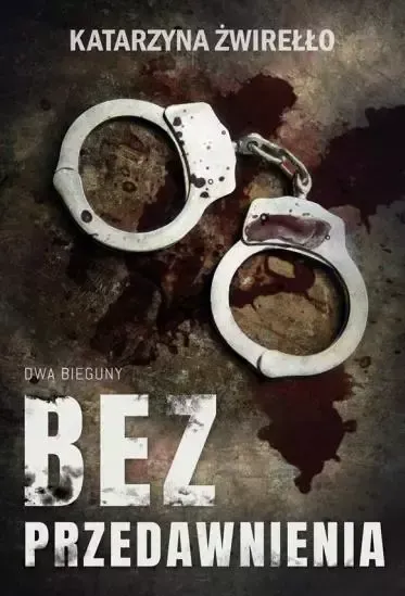 Bez przedawnienia zdjęcie 1