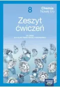 Chemia Nowej Ery 8. Zeszyt ćwiczeń do chemii klasy 8 szkoły podstawowej
