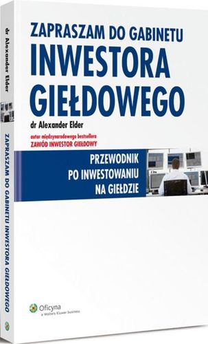 Zapraszam do gabinetu inwestora giełdowego. Elder na Arena.pl