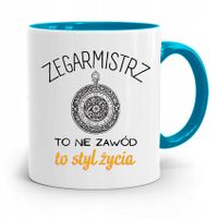 Kubek Błękitny Dla Zegarmistrza To Styl Życia Z Nadrukiem Ze Zdjęciem