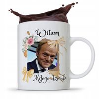 Kubek Donald Tusk Po Platforma Miłego Dzionka Z Nadrukiem Ze Zdjęciem