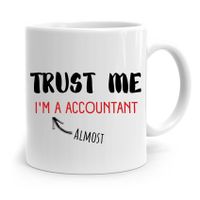 Kubek Księgowej Księgowego Trust Me Accountant Z Nadrukiem Ze Zdjęciem
