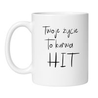KUBEK "TWOJE ŻYCIE TO KURWA HIT"