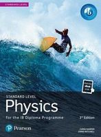 Pearson Physics for the IB Diploma. Standard Level Chris Hamper, Emma Mict…