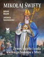 Mikołaj Święty Adam Bujak, Jolanta Sosnowska