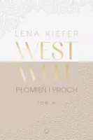 Westwell. Tom 3. Płomień I Proch