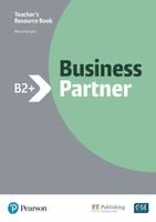 Business Partner B2+. Teacher's Resource Book -